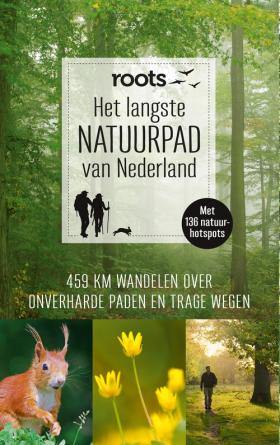 Het langste natuurpad van Nederland (ROOTS)